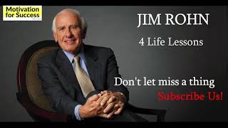 Jim Rohn 4 life lessons